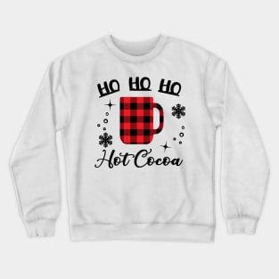 Hot Cocoa. Christmas design Crewneck Sweatshirt